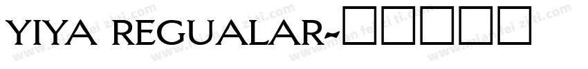 yiya regualar字体转换